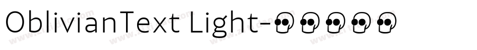OblivianText Light字体转换